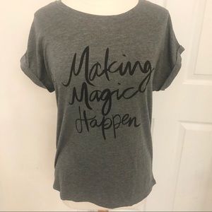NWT Making Magic Happen T-shirt